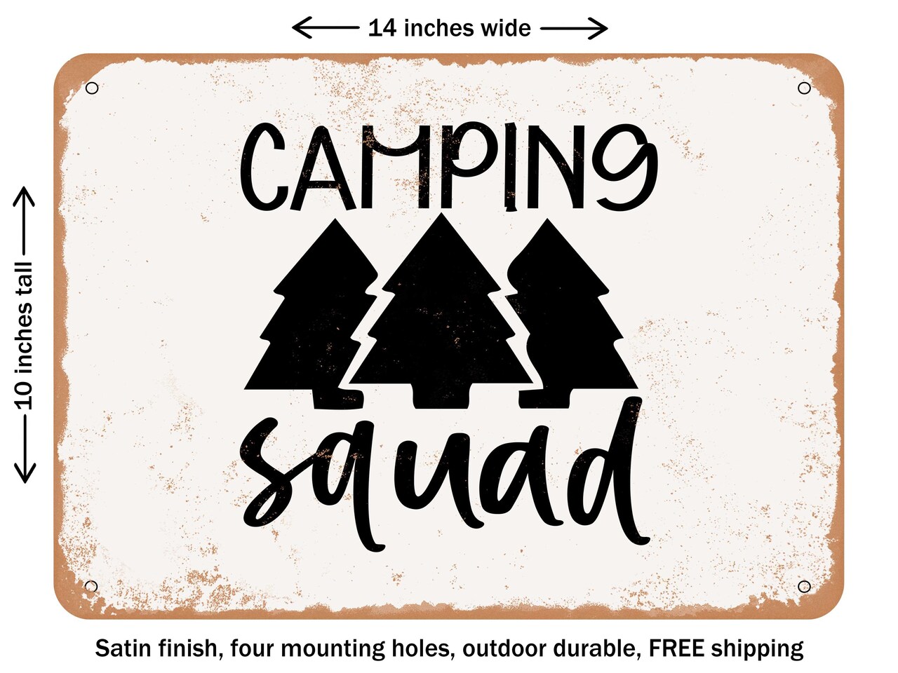 DECORATIVE METAL SIGN - Camping Squad - 3 - Vintage Rusty Look